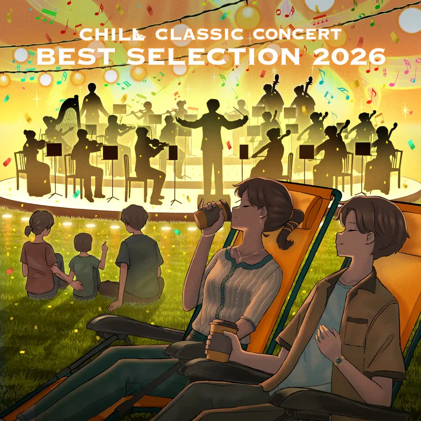 CHILL CLASSIC CONCERT